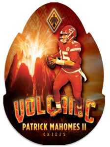 Volcanic, Patrick Mahomes II