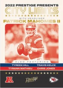 2022 Panini Prestige H2 Football- City Limits, Patrick Mahomes