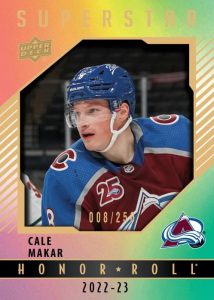 2022-23 Upper Deck Series 1 Hockey - HONOR ROLL Rainbow Parallel, Cale Makar
