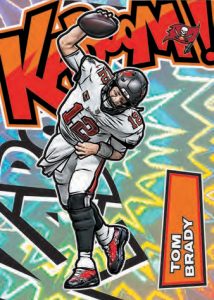 KABOOM, Tom Brady