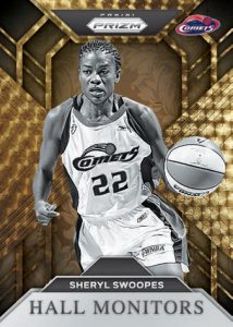 HALL MONITORS PRIZMS GOLD VINYL, Sheryl Swoopes
