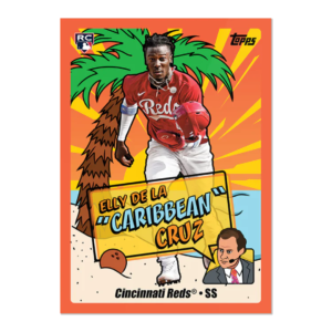 delacruz Card – 2024 Topps x Chris Berman: Boomer's Baseball