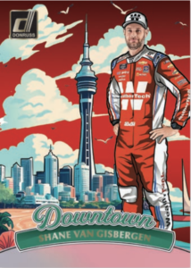 2025 Donruss Racing NASCAR Insert Downtown Shane Van Gisbergen