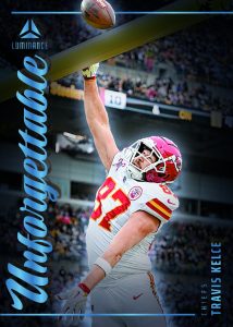 Travis Kelce Unforgettable Card – 2025 Panini Luminance Football