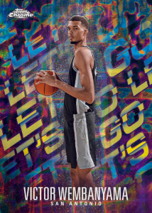 Victor Wembanyama Let's Go Card – 2024-25 Topps Chrome Basketball