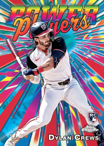 Dylan Crews Power Players Insert Card – 2025 Topps Chrome Baseball