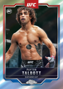 Payton Talbott Base Refractor Rookie Card – 2025 Topps Chrome UFC