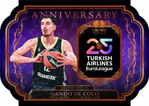 2024 25 Panini Crown Royale Turkish Airlines EuroLeague Trading Card Box Insert 25th Anniversary Card – 2024-25 Panini Crown Royale Turkish Airlines EuroLeague Trading Card Box