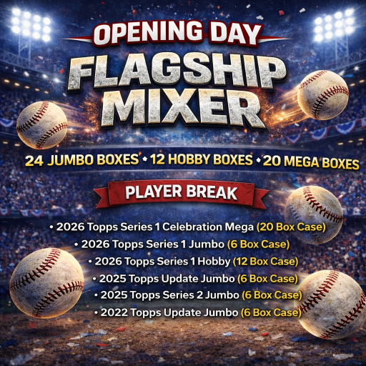 Opening Day Topps Flagship Baseball Multi-Year 56 Box Mixer – Player Break