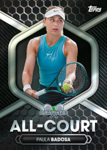 Paula Badosa All-Court - 2026 Topps Graphite Tennis